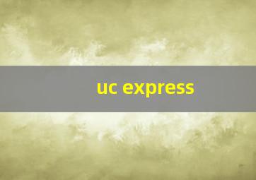 uc express